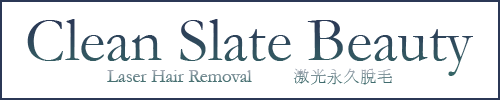 Clean Slate Beauty - Laser Hair Removal